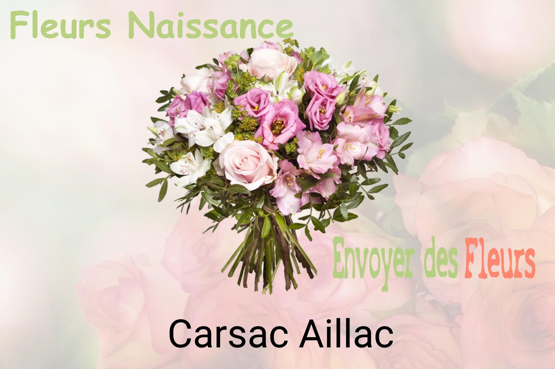Bouquet de fleurs de naissance livré à Carsac-Aillac